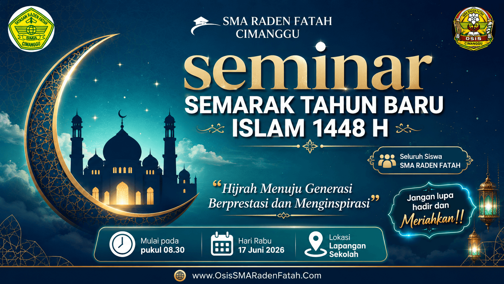 Seminar Semarak Tahun Baru Islam 1448 H: Hijrah Menuju Generasi Berprestasi dan Menginspirasi